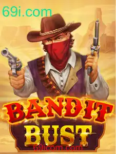Descubra o Mundo Empolgante de BanditBust: Estratégia, Aventura e Desafios